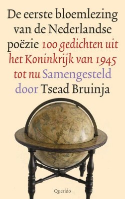 The first anthology of Dutch poetry, 100 poems from the Netherlands from 1945 to now